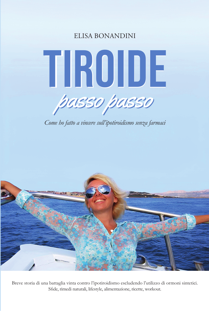 Copertina della seconda edizione di Tiroide passo passo di Elisa Bonandini
